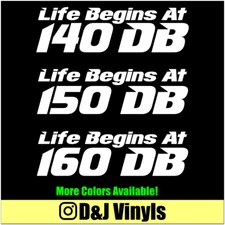 LIFE BEGINS AT DB Vinyl Decal Sticker Window Car  Audio Subwoofer Bass