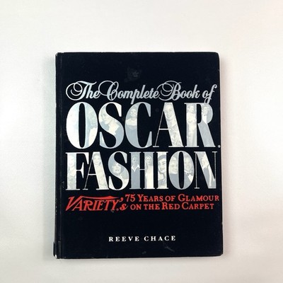 Complete Book Oscar Fashion Variety 75 Years Glamour Red Carpet Kristie Lu Stout