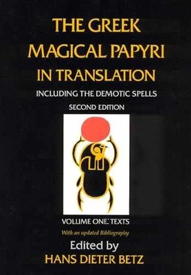 The Greek Magical Papyri in - Paperback, by Betz Hans Dieter - Very Good