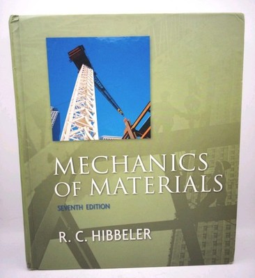 Mechanics of Materials (7th Edition)  Hardcover Hibbeler, Russell C. Engineering