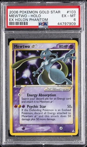 2006 POKEMON EX HOLON PHANTOMS GOLD STAR #103 MEWTWO-HOLO PSA 6