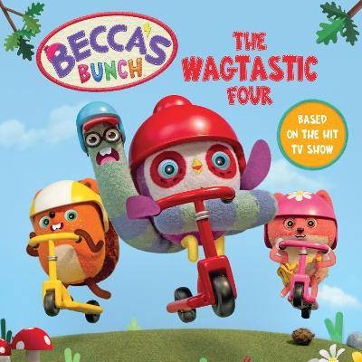 Becca's Bunch: The Wagtastic Four, Farshore,  Pape
