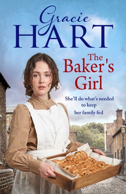The Baker's Girl by Gracie Hart (Hardback Book)