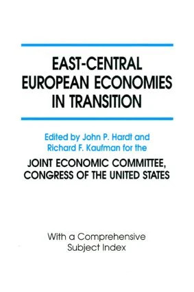 East-Central European Economies in Transition