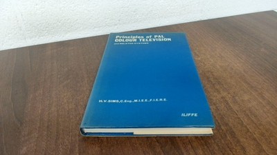 			Principles of PAL Colour Television and Related Systems, Sims, H.		