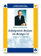 Erfolgreich Reizen im Bridge- Marc Schomann, Q-Plus Bridge Software - NEU!