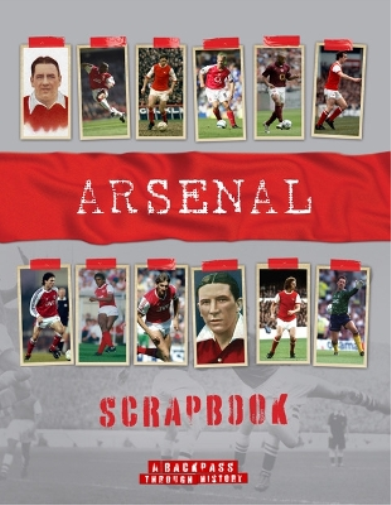 Michael O'Neill Arsenal Scrapbook (Copertina rigida)