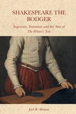 Joel B. Altman Shakespeare the Bodger (Hardback)