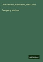 Calixto Navarro (U. A.) | Con Paz Y Ventura | Buch | Spanisch (2025)