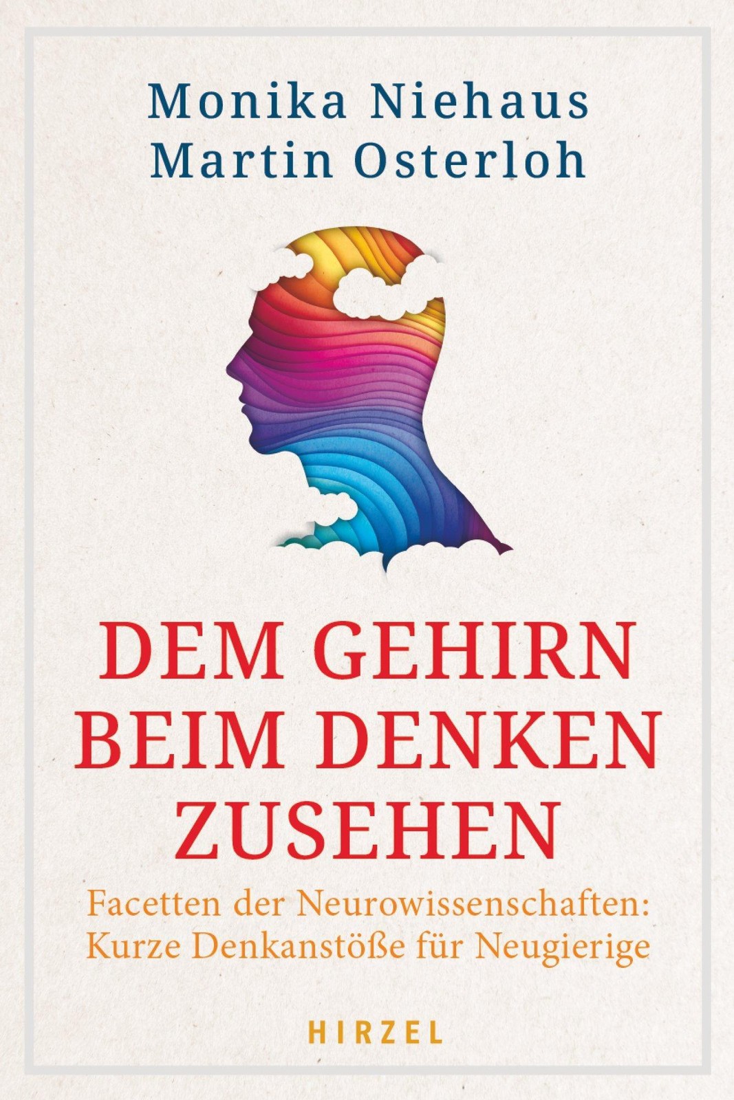 Dem Gehirn beim Denken zusehen Monika Niehaus