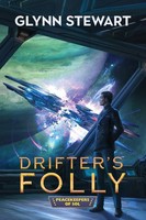 Drifter's Folly Glynn Stewart Taschenbuch Peacekeepers of Sol Englisch 2021