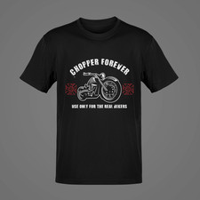 Chopper Forever - bikers, motorcycle - unisex t-shirt D014