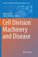 Monica Gotta (U. A.) | Cell Division Machinery And Disease | Taschenbuch (2018)