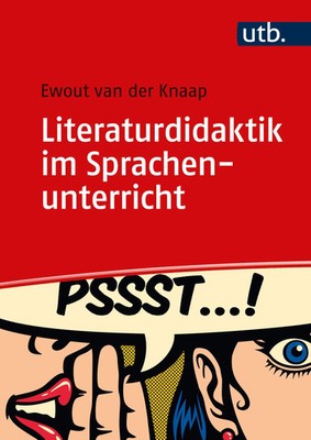 Literaturdidaktik im Sprachenunterricht | Ewout van der Knaap | Taschenbuch
