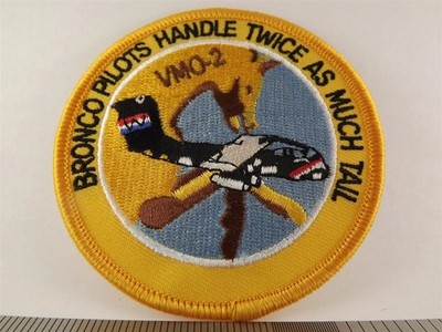 ''BRONCO PILOTS HANDLE TWICE AS MUCH TAIL'' VMO 2 Iron on Patch NEW 3''