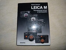LEICA M THE ADVANCED SCHOOL OF PHOTOGRAPHY By Gunter Osterloh - Hardcover VG 