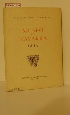 Museo de Navarra * Guia * Diputacion Foral de Navarra