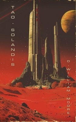 Darrel William Moore Tao Solandis (Taschenbuch)