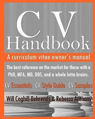 CV Handbook : A Curriculum Vitae Owner's Manual Paperback