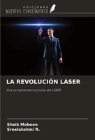 La RevoluciÓN LÁSer Una ComprensióN Concisa Del LÁSer Shaik Mobeen (U. A.) Buch