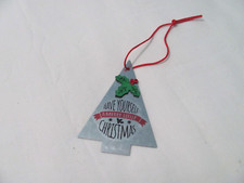 NEW HANDCRAFTED/DECORATED METAL CHRISTMAS TREE ORNAMENT WITH WORDING