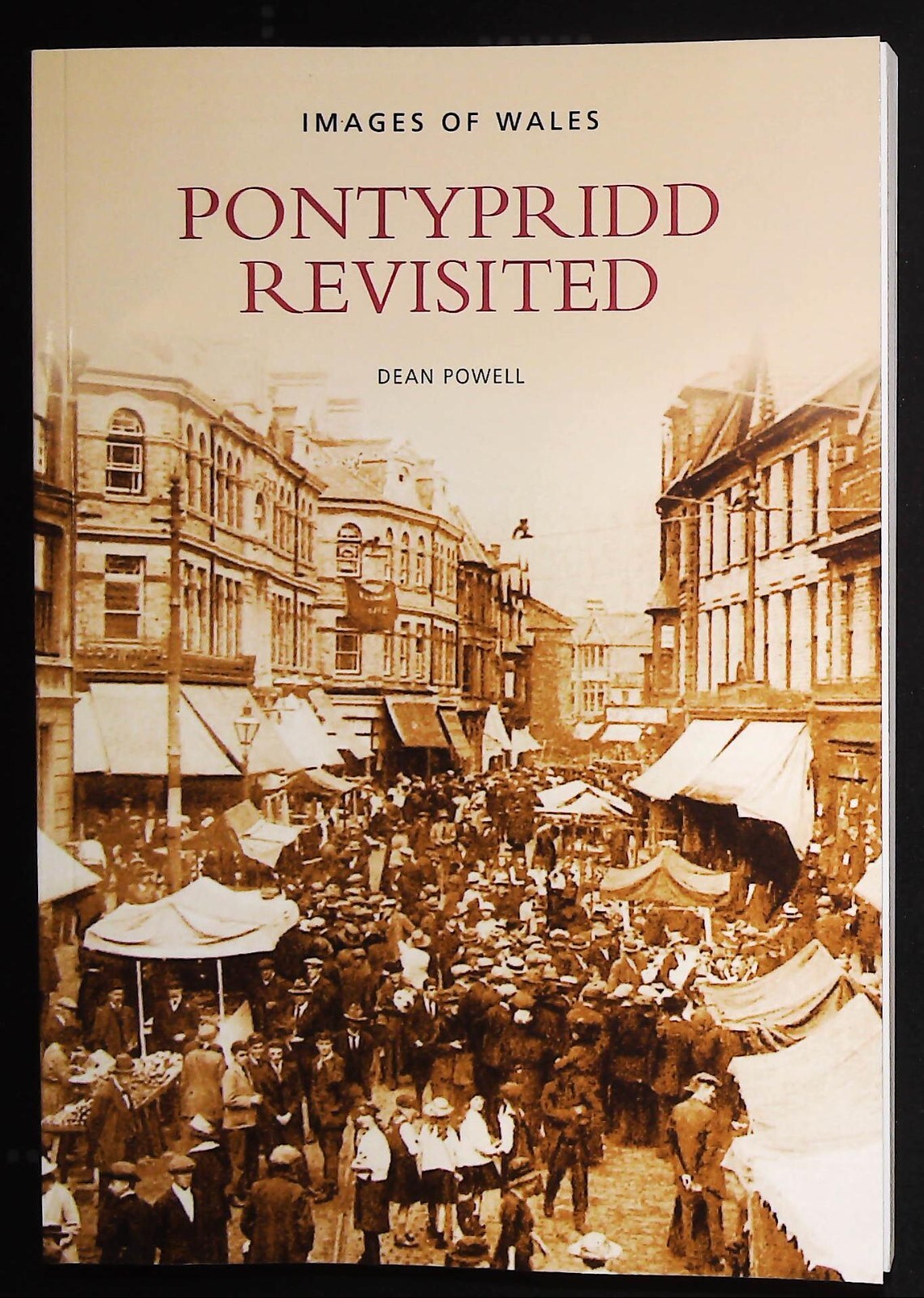 Pontypridd Revisited History Book in old Photographs New Softcover