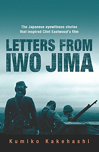 Letters From Iwo Jima: The Japanese Eyewitness Stories That Ins .9780753823019