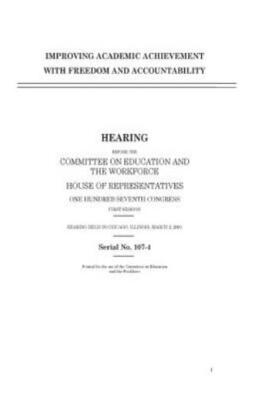 Improving Academic Achievement With Freedom And Accountability
