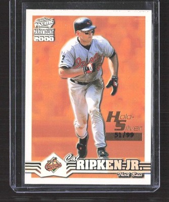 2000 Pacific Paramount Holo-Silver 51/99 Cal Ripken Jr #33 HOF