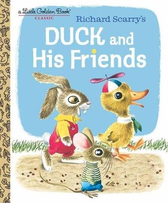 Kathryn Jackson Duck and His Friends (Hardback) Little Golden Book