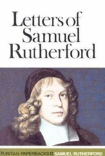 Letters of Samuel Rutherford Paperback Samuel Rutherford