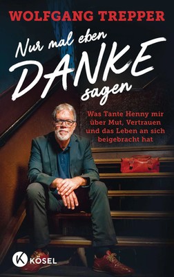Nur mal eben Danke sagen | Wolfgang Trepper | Buch | 192 S. | Deutsch | 2025