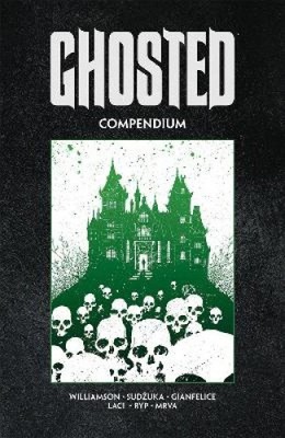 Ghosted Compendium von Joshua Williamson [Taschenbuch]
