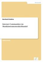 Bernhard Krabina | Internet Communities Im Musikinstrumentenfachhandel | Buch