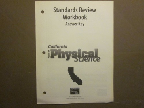 Focus On Physical Science California Standards Review Workbook Answer 