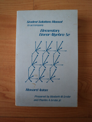 Student Solutions Manual to accompany Elementary Linear Algebra 5e Sehr Gut!!