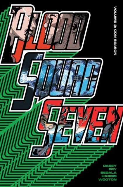 Blood Squad Seven Vol 2 Con Season