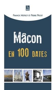Macon en 100 dates von Alan Sutton | Buch | Zustand gut
