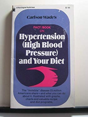 #ad Fact Book on Hypertension High Blood Pressure and Your Diet Carl $6.41