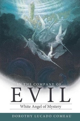 Comeau - In the Company of Evil  White Mist Overcomes Dark Shadows - N - X555z