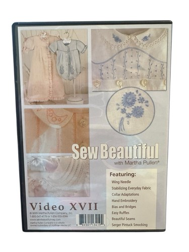 SEW BEAUTIFUL WITH MARTHA PULLEN VIDEO XVII DVD Wing Needle Collar Adaptions - Picture 2 of 3