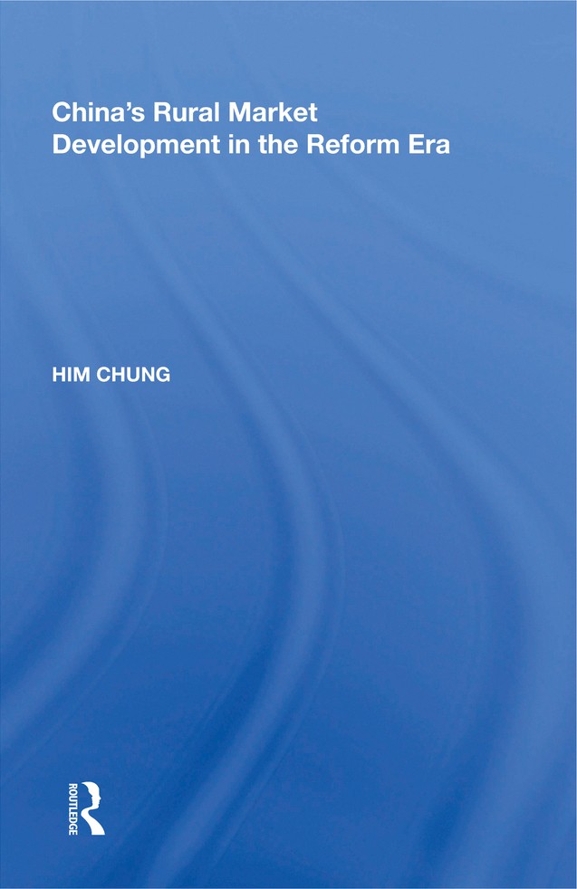 China's Rural Market Development in the Reform Era