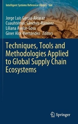 Techniques, Tools and Methodologies Applied to Global Supply ... - 9783030264871