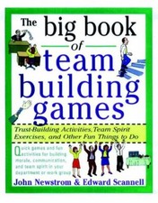 Listing image for The Big Book of Team Building Games: Trust-Building Activities, Team Spirit E.
