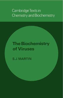 The Biochemistry of Viruses by S.J. Martin (English) Paperback Book