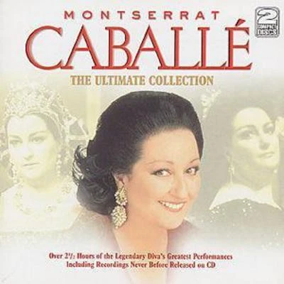 Various Composers: Montserrat Caballe - The Ultimate Collection - Image 1 of 1