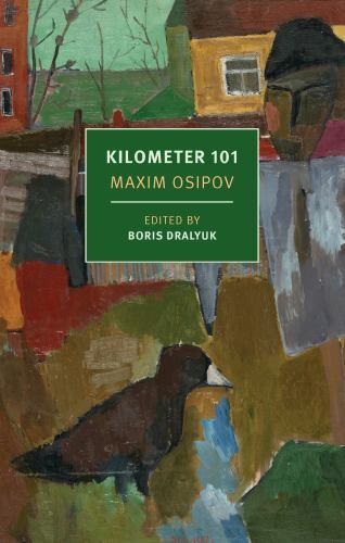 Kilometer 101 by Maxim Osipov (2022, Trade Paperback)
