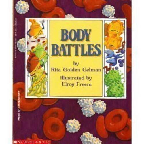 Body Battles - Paperback By Gelman, Rita Golden - GOOD