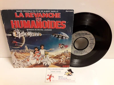 45T BO Il Etait Une Fois l'Espace La Revanche des Humanoïdes Vee Michel Legrand - Photo 1/2