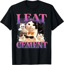 I Eat Cement Funny Cat Meme Internet Memes Bootleg T-Shirt Gift for Dad, Mom, Da